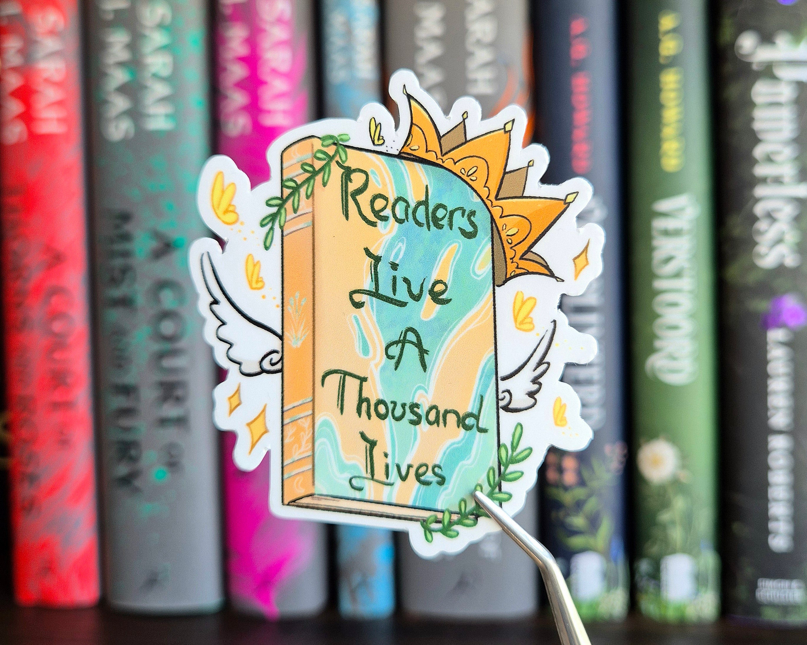 Bookish Sticker - Readers live a thousand lives