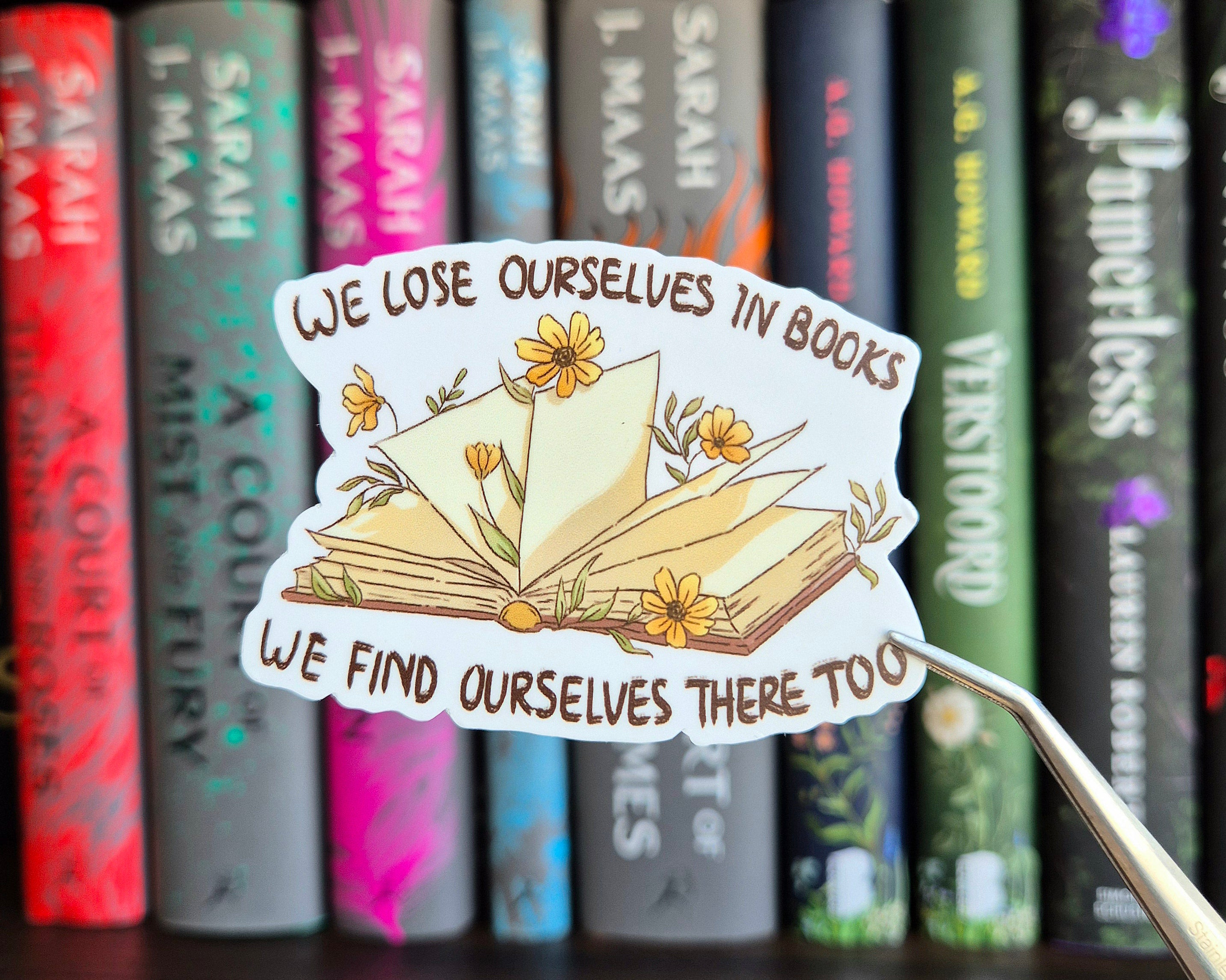 Bookish Sticker - We lose ourselves in Books