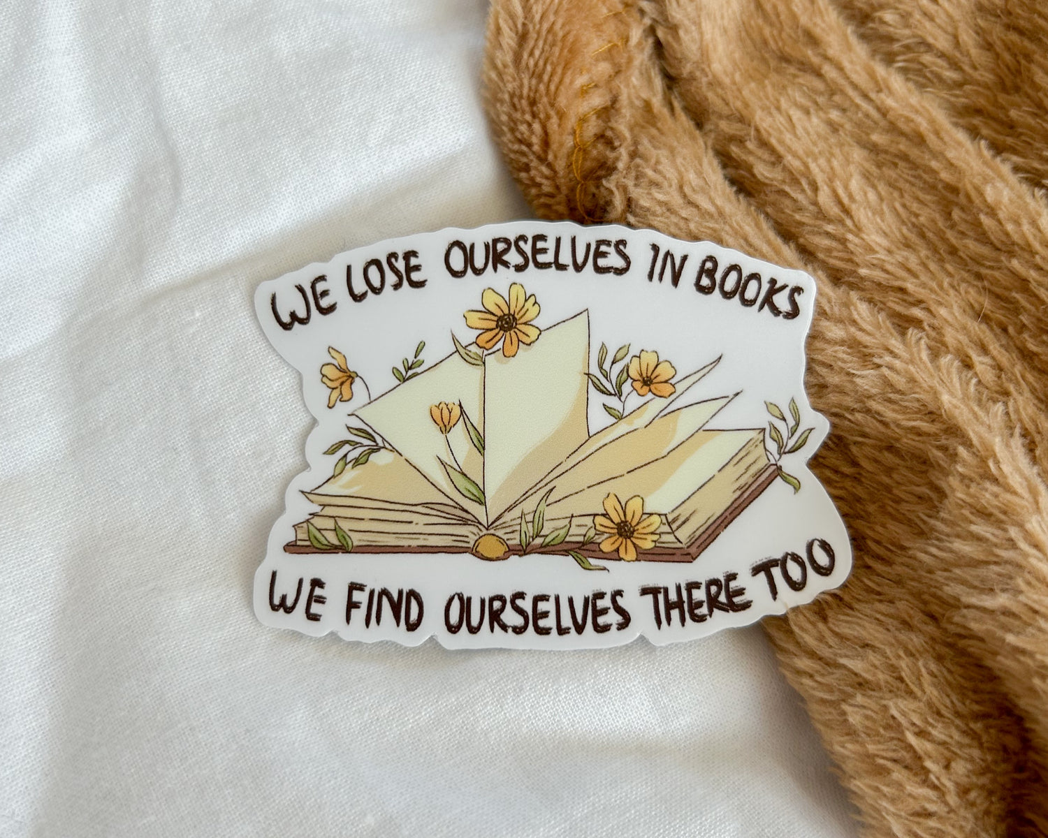 Bookish Sticker - We lose ourselves in Books