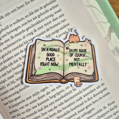 Bookish Sticker - In a really good place