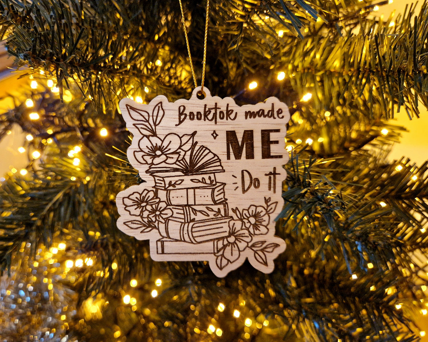 Bookish Ornament - "Booktok made me do it"