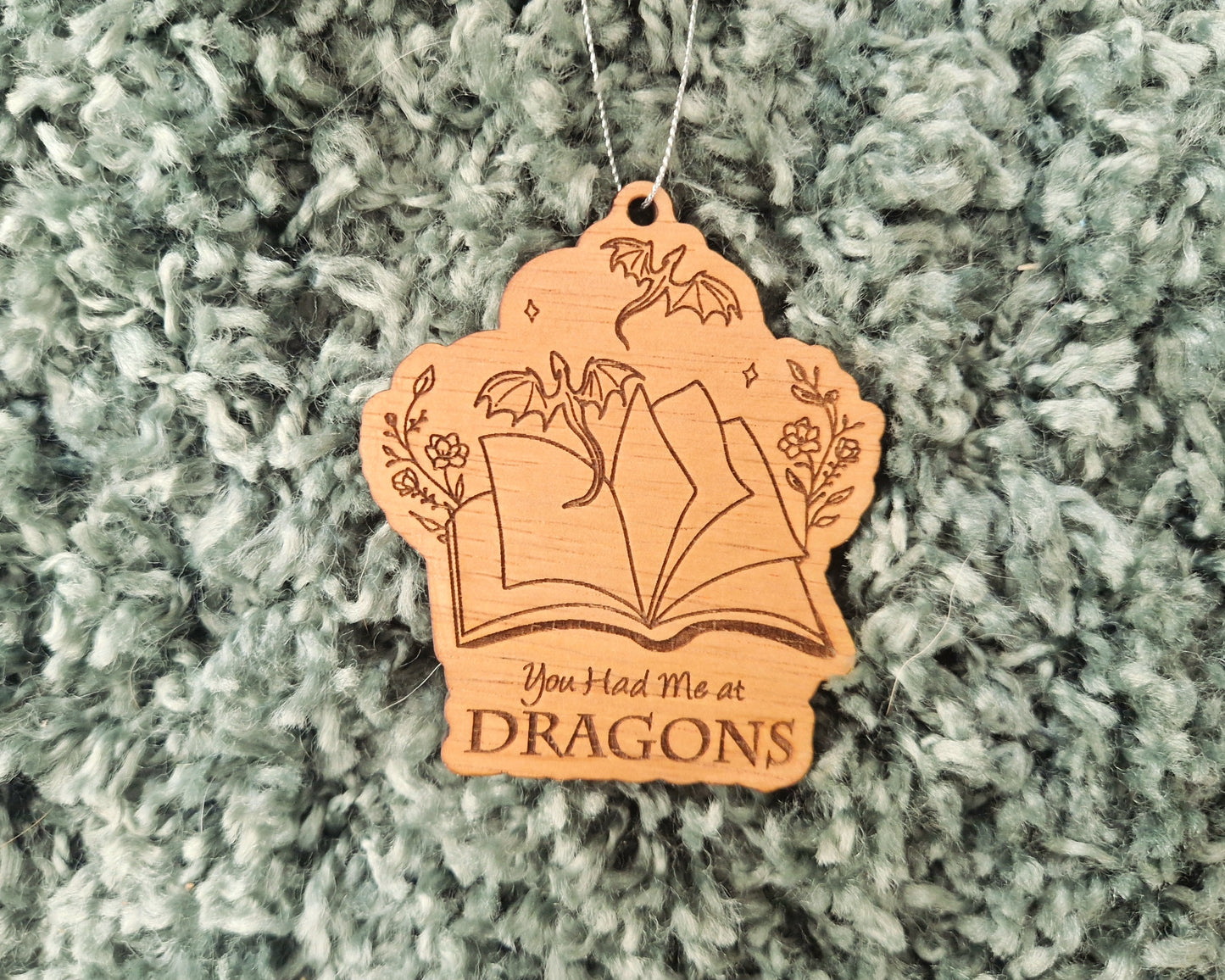 Bookish Ornament - "You had me at Dragons"