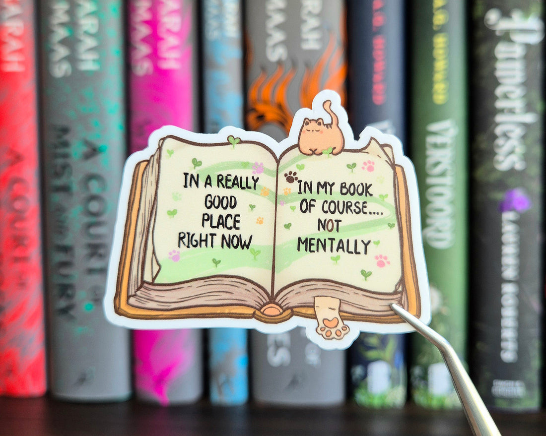 Bookish Sticker - In a really good place